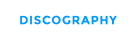 DISCOGRAPHY